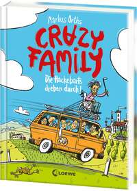 Vorderes Coverbild Crazy Family (Band 4) - Die Hackebarts drehen durch