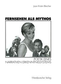 Vorderes Coverbild Fernsehen als Mythos
