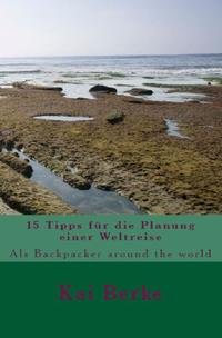 Vorderes Coverbild 15 Tipps für die Planung einer Weltreise