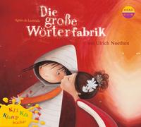 Vorderes Coverbild Kli-Kla-Klangbücher: Die große Wörterfabrik