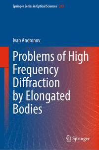 Vorderes Coverbild Problems of High Frequency Diffraction by Elongated Bodies