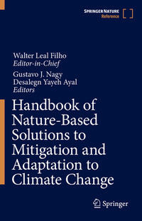 Vorderes Coverbild Handbook of Nature-Based Solutions to Mitigation and Adaptation to Climate Change