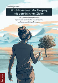 Vorderes Coverbild Musikhören und der Umgang mit persönlichen Zielen