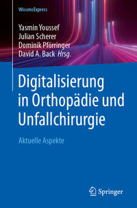 Vorderes Coverbild Digitalisierung in Orthopädie und Unfallchirurgie