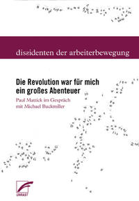Vorderes Coverbild Die Revolution war für mich ein großes Abenteuer
