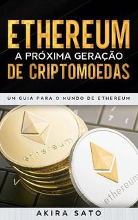 Vorderes Coverbild Ethereum - A próxima geração de criptomoedas