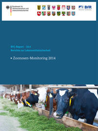 Vorderes Coverbild Berichte zur Lebensmittelsicherheit 2014