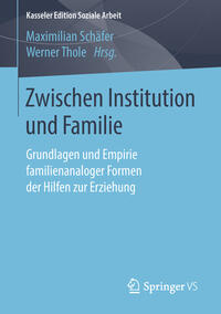 Vorderes Coverbild Zwischen Institution und Familie