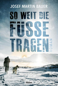 Vorderes Coverbild So weit die Füße tragen