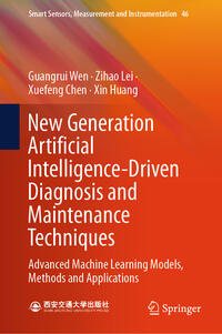 Vorderes Coverbild New Generation Artificial Intelligence-Driven Diagnosis and Maintenance Techniques