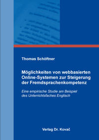 Vorderes Coverbild Möglichkeiten von webbasierten Online-Systemen zur Steigerung der Fremdsprachenkompetenz