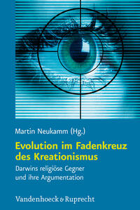 Vorderes Coverbild Evolution im Fadenkreuz des Kreationismus