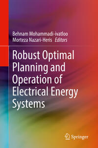 Vorderes Coverbild Robust Optimal Planning and Operation of Electrical Energy Systems