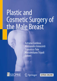 Vorderes Coverbild Plastic and Cosmetic Surgery of the Male Breast