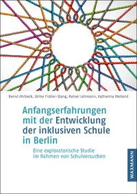 Vorderes Coverbild Anfangserfahrungen mit der Entwicklung der inklusiven Schule in Berlin