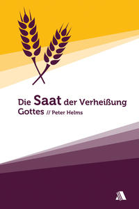 Vorderes Coverbild Die Saat der Verheißung Gottes