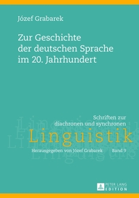 Vorderes Coverbild Zur Geschichte der deutschen Sprache im 20. Jahrhundert