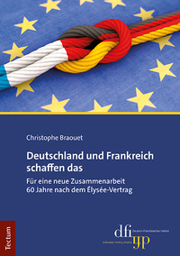 Vorderes Coverbild Deutschland und Frankreich schaffen das