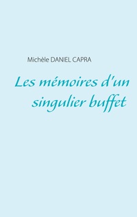 Vorderes Coverbild Les mémoires d'un singulier buffet