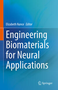 Vorderes Coverbild Engineering Biomaterials for Neural Applications