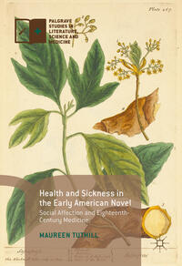 Vorderes Coverbild Health and Sickness in the Early American Novel