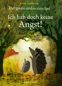 Vorderes Coverbild Der große und der kleine Igel / Ich hab doch keine Angst!