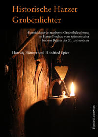 Vorderes Coverbild Historische Harzer Grubenlichter