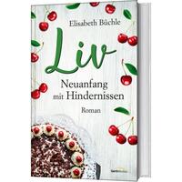 Vorderes Coverbild Liv - Neuanfang mit Hindernissen