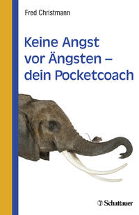 Vorderes Coverbild Keine Angst vor Ängsten - dein Pocketcoach