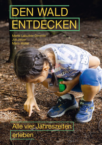 Vorderes Coverbild Den Wald entdecken