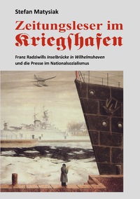 Vorderes Coverbild Zeitungsleser im Kriegshafen