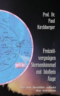 Vorderes Coverbild Freizeitvergnügen Sternenhimmel mit bloßem Auge