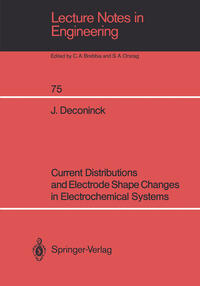 Vorderes Coverbild Current Distributions and Electrode Shape Changes in Electrochemical Systems