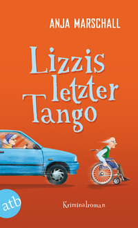 Vorderes Coverbild Lizzis letzter Tango