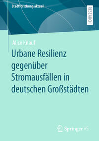 Vorderes Coverbild Urbane Resilienz gegenüber Stromausfällen in deutschen Großstädten