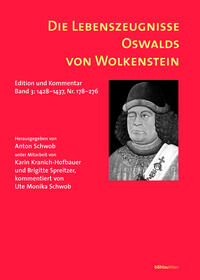 Vorderes Coverbild Die Lebenszeugnisse Oswalds von Wolkenstein