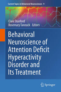 Vorderes Coverbild Behavioral Neuroscience of Attention Deficit Hyperactivity Disorder and Its Treatment