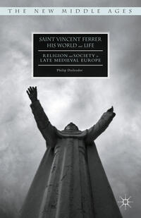 Vorderes Coverbild Saint Vincent Ferrer, His World and Life