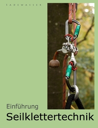 Vorderes Coverbild Einführung Seilklettertechnik