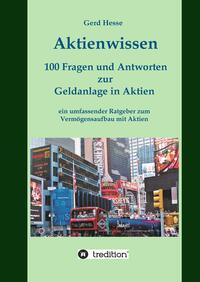 Vorderes Coverbild Aktienwissen, Themen: Aktien-Börse-Geldanlage-Geldanlage in Aktien-Börsenwissen-Inflation-Währungsreform
