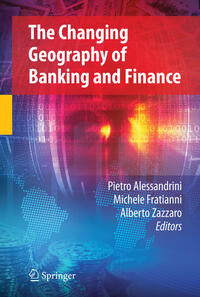 Vorderes Coverbild The Changing Geography of Banking and Finance