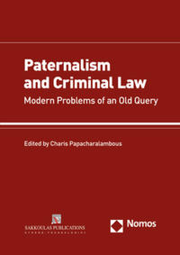 Vorderes Coverbild Paternalism and Criminal Law