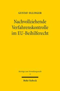 Vorderes Coverbild Nachvollziehende Verfahrenskontrolle im EU-Beihilferecht
