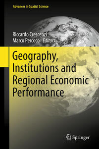 Vorderes Coverbild Geography, Institutions and Regional Economic Performance