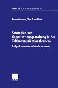 Vorderes Coverbild Strategien und Organisationsgestaltung in der Telekommunikationsbranche