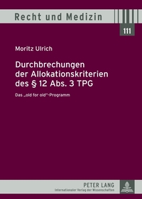 Vorderes Coverbild Durchbrechungen der Allokationskriterien des § 12 Abs. 3 TPG