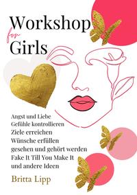 Vorderes Coverbild Workshop for Girls - Ein Buch fürs Leben für Mädchen zwischen 12 und 16 Jahren