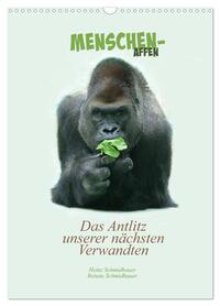 Vorderes Coverbild Menschenaffen - Das Antlitz unserer nächsten Verwandten (Wandkalender 2026 DIN A3 hoch), CALVENDO Monatskalender