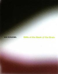 Vorderes Coverbild Stills at the Back of the Brain