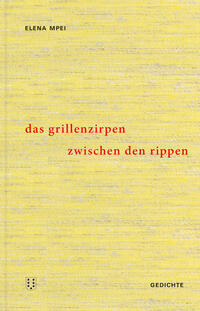 Vorderes Coverbild Das Grillenzirpen zwischen den Rippen